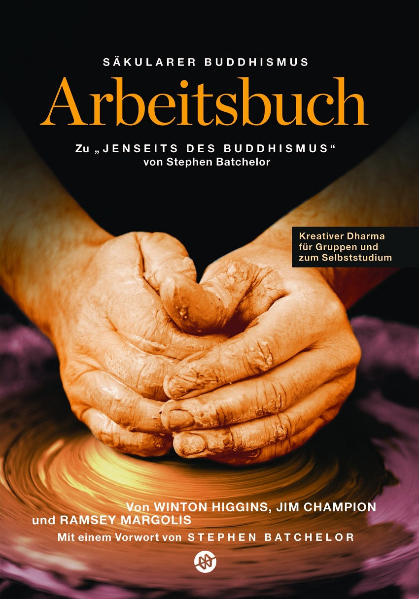 Arbeitsbuch zu Stephen Batchelors ‘Jenseits des Buddhismus’ front cover