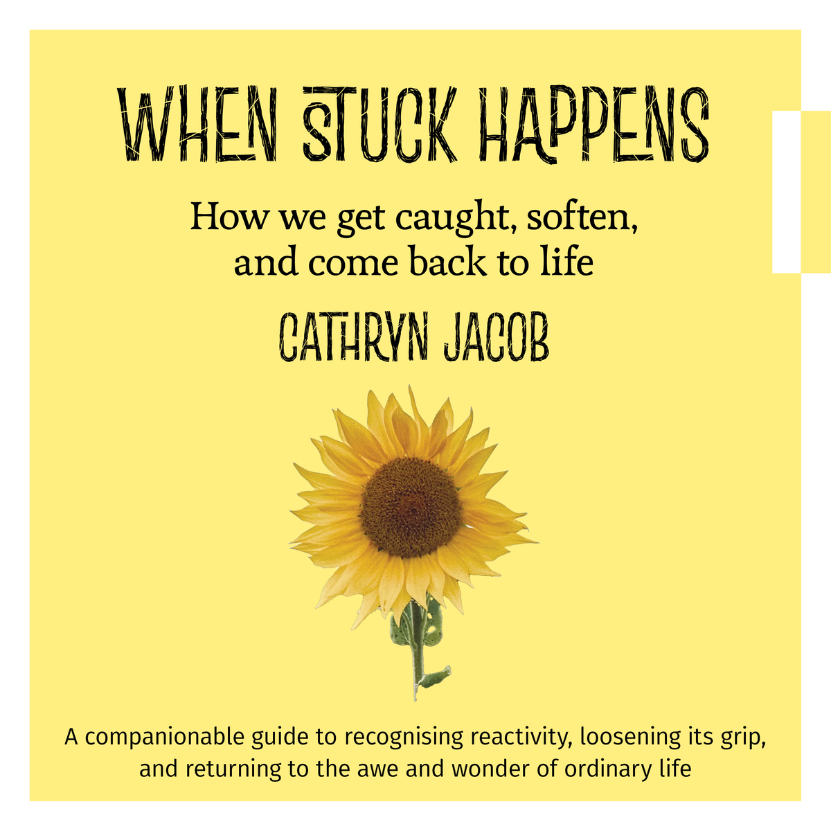 When stuck happens
